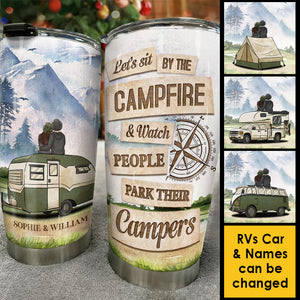 Sit By The Campfire & Watch People Park Their Campers - Gift For Couples, Husband Wife, Personalized Tumbler.