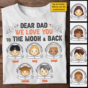 Dad, We Love You So Much - Personalized Unisex T-shirt, Hoodie - Gift For Dad