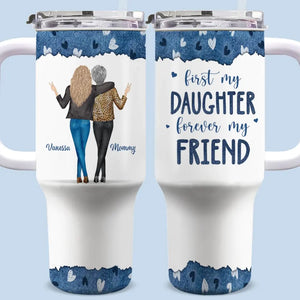 Première fille, toujours mon amie ! Gobelet personnalisé en acier inoxydable de 1 134 ml avec poignée, cadeau pour maman et fille