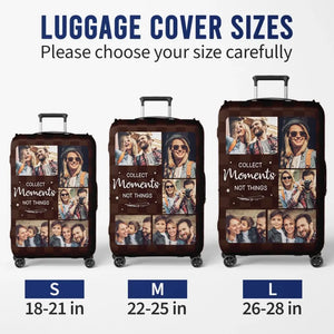 Housse de bagage personnalisée avec photo, collectionnez des moments, pas des choses - Cadeau de voyage pour les vacances, cadeau pour les amoureux du voyage d'aventure