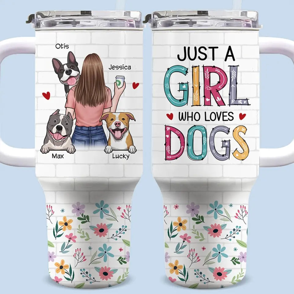 Juste une fille qui aime les chiens - Gobelet personnalisé en acier inoxydable de 1 134 ml avec poignée - Cadeau pour les propriétaires et les amoureux des animaux