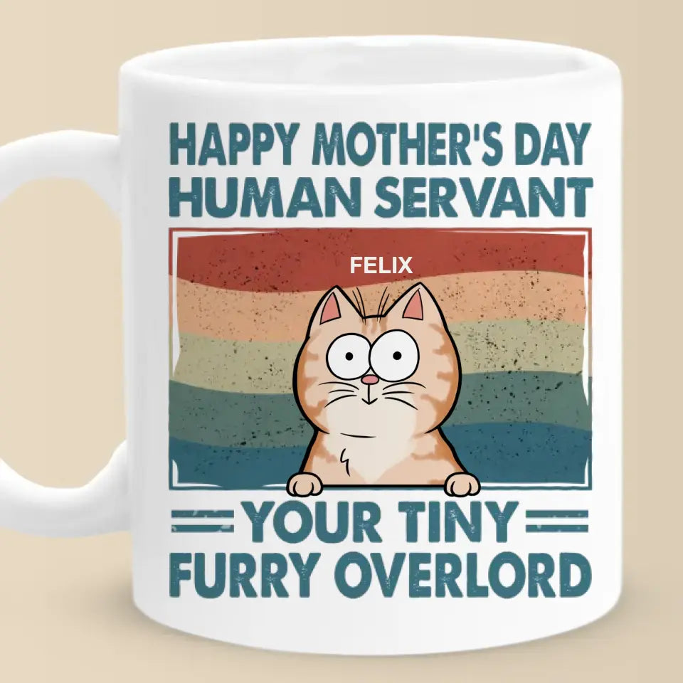 Je suis ton petit seigneur à fourrure - Mug personnalisé pour chat - Fête des Mères, cadeau pour les propriétaires d'animaux de compagnie, amoureux des animaux