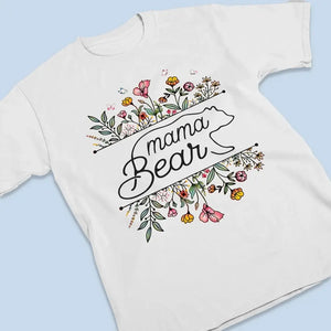 Maman Ours Fleurs - T-shirt unisexe personnalisé, sweat à capuche, sweat-shirt - Fête des Mères, cadeau pour maman, grand-mère