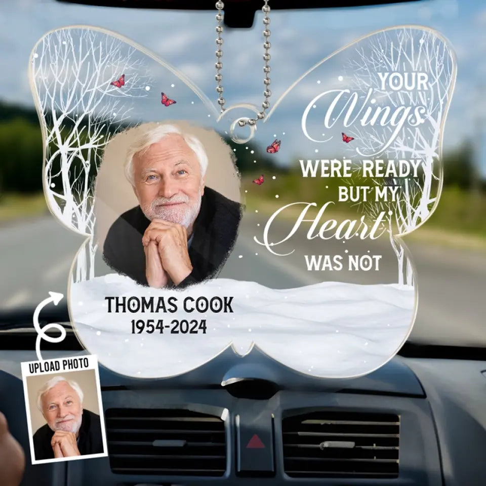 Photo personnalisée « Mon cœur n'était pas prêt pour ton départ » – Ornement de voiture personnalisé commémoratif – Forme personnalisée en acrylique – Cadeau de condoléances pour les membres de la famille