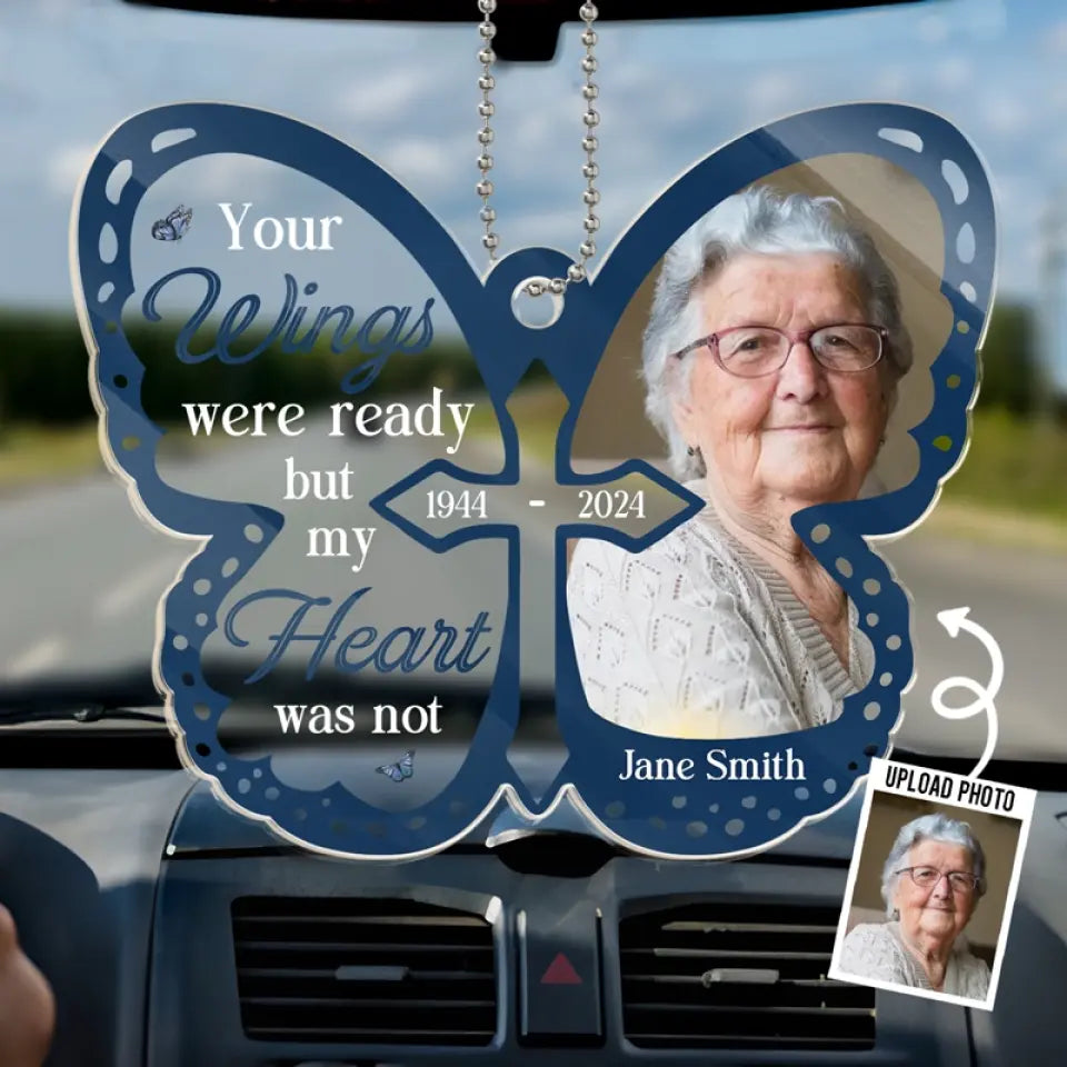 Photo personnalisée « Vos ailes étaient prêtes » - Ornement de voiture personnalisé commémoratif - Forme personnalisée en acrylique - Cadeau de condoléances pour les membres de la famille