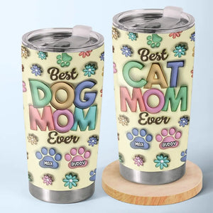 Tu es la meilleure maman à fourrure de tous les temps - Gobelet personnalisé avec effet gonflable 3D pour chien et chat - Fête des Mères, cadeau pour les propriétaires d'animaux et les amoureux des animaux