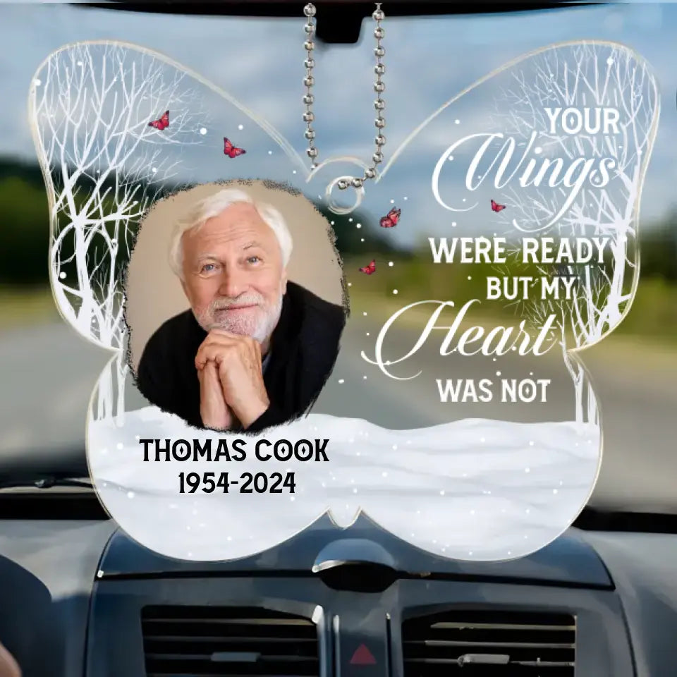 Photo personnalisée « Mon cœur n'était pas prêt pour ton départ » – Ornement de voiture personnalisé commémoratif – Forme personnalisée en acrylique – Cadeau de condoléances pour les membres de la famille