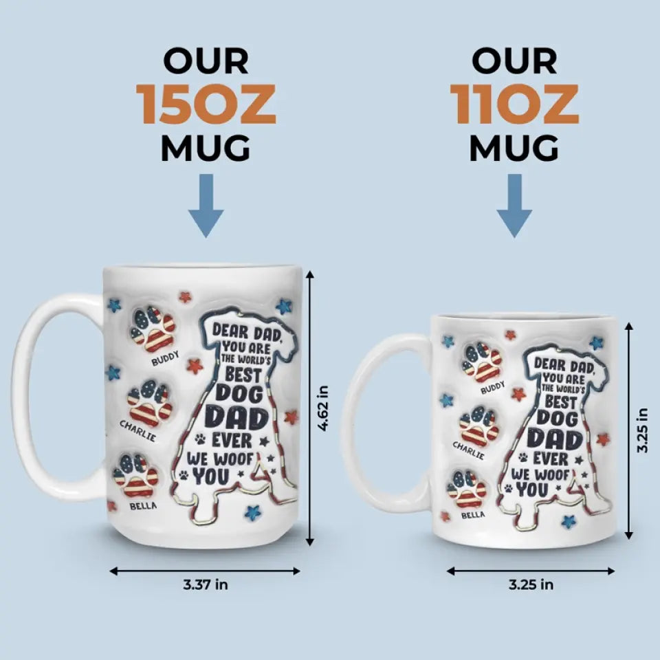 Tu es le meilleur papa de chien au monde - Mug personnalisé avec effet gonflé 3D - Fête des pères, cadeau pour les propriétaires d'animaux et les amoureux des animaux