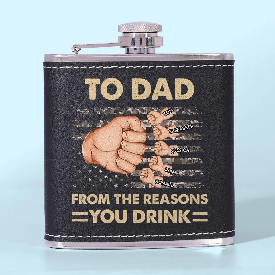 À papa, des raisons pour lesquelles vous buvez - Flasque personnalisée pour la famille - Fête des pères, cadeau pour papa, grand-père