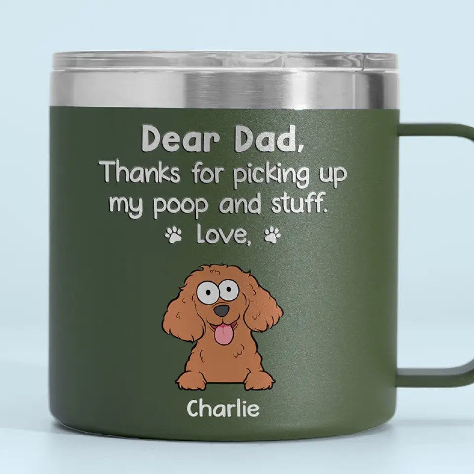 Merci d'être mon serviteur humain - Gobelet personnalisé en acier inoxydable de 14 oz avec poignée pour chien - Cadeau pour propriétaires d'animaux et amoureux des animaux
