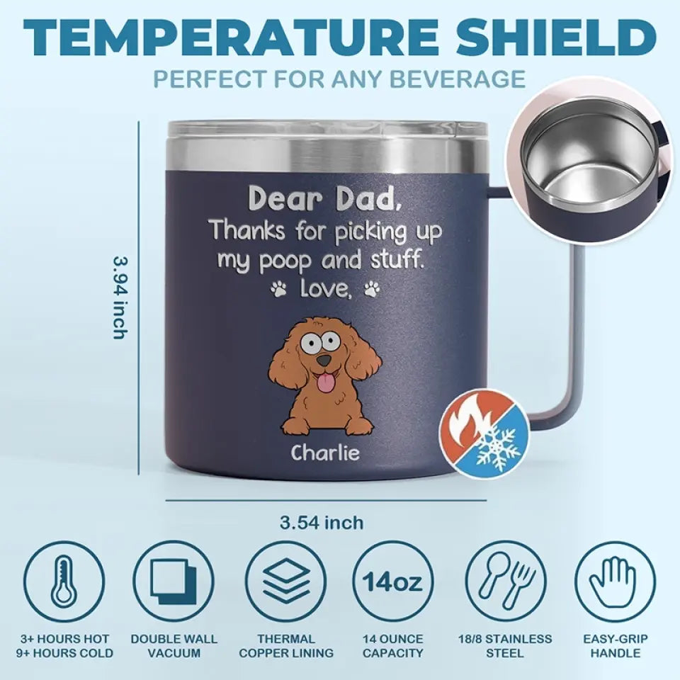 Merci d'être mon serviteur humain - Gobelet personnalisé en acier inoxydable de 14 oz avec poignée pour chien - Cadeau pour propriétaires d'animaux et amoureux des animaux