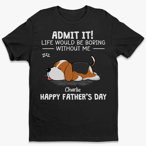 Les chiens ne mentent jamais sur l'amour - T-shirt unisexe personnalisé pour chien, sweat à capuche, sweat-shirt - Fête des Pères, cadeau pour les propriétaires d'animaux et les amoureux des animaux