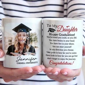 Tasse personnalisée avec photo « J'ai toujours cru en toi » - Cadeau de fin d'études pour les membres de la famille, les frères et sœurs
