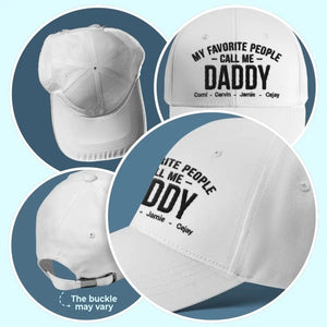 Mes personnes préférées m'appellent papa - Casquette brodée personnalisée en famille - Fête des pères, cadeau pour papa