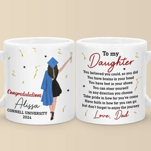 Vous croyez que vous le pouvez, alors vous l'avez fait - Tasse personnalisée familiale - Cadeau de remise de diplôme pour les membres de la famille, les frères et sœurs