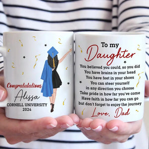 Vous croyez que vous le pouvez, alors vous l'avez fait - Tasse personnalisée familiale - Cadeau de remise de diplôme pour les membres de la famille, les frères et sœurs
