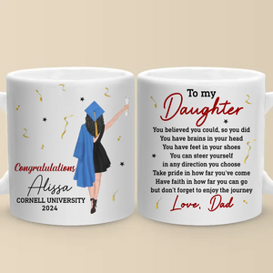 Vous croyez que vous le pouvez, alors vous l'avez fait - Tasse personnalisée familiale - Cadeau de remise de diplôme pour les membres de la famille, les frères et sœurs