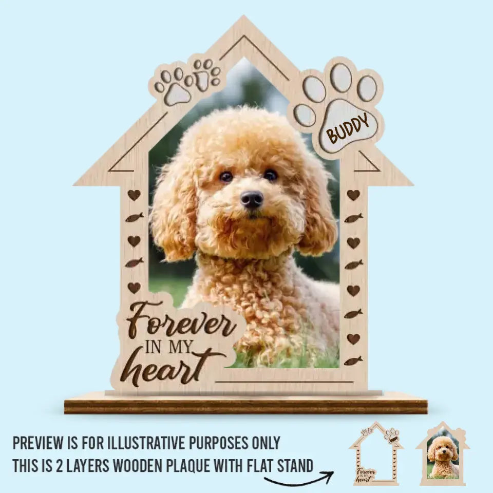 Photo personnalisée « Un moment dans mes bras, pour toujours dans mon cœur » - Plaque commémorative personnalisée en bois à 2 couches avec support plat - Cadeau de pendaison de crémaillère pour propriétaires et amoureux des animaux