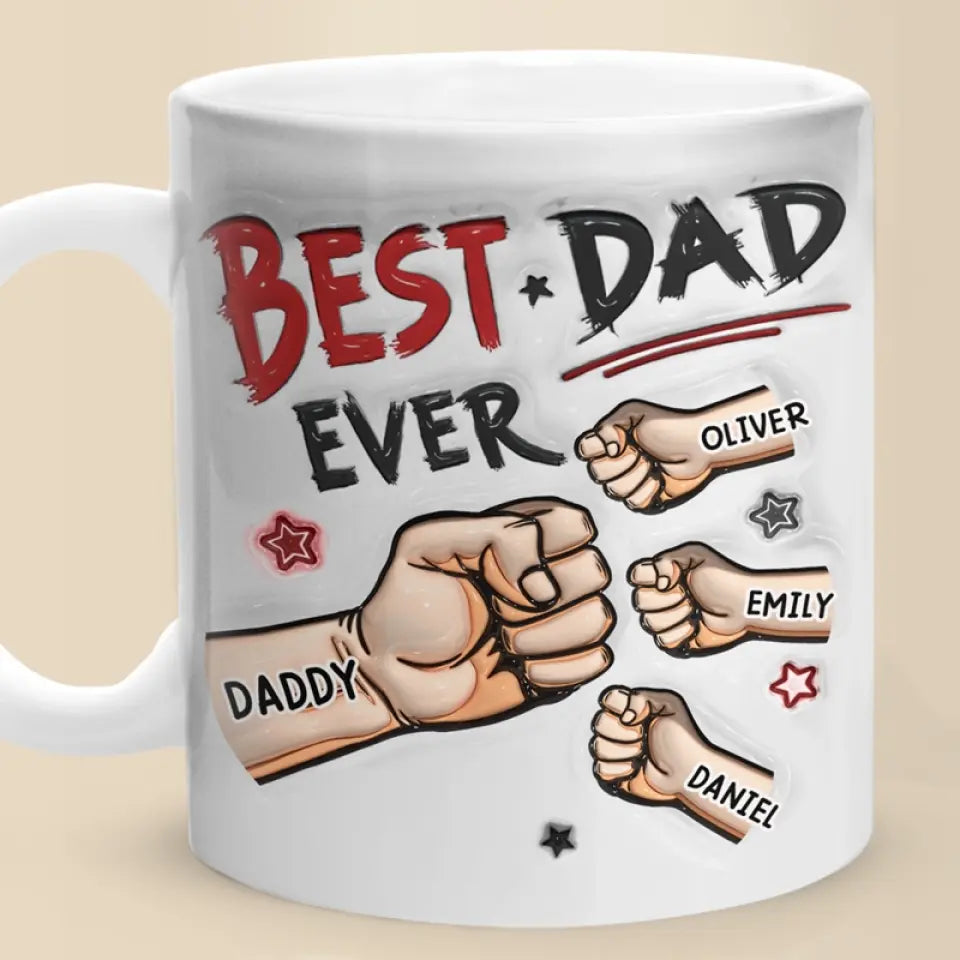 Tu es toujours le meilleur pour moi - Mug personnalisé en 3D avec effet gonflé - Cadeau pour la fête des pères, papa, grand-père