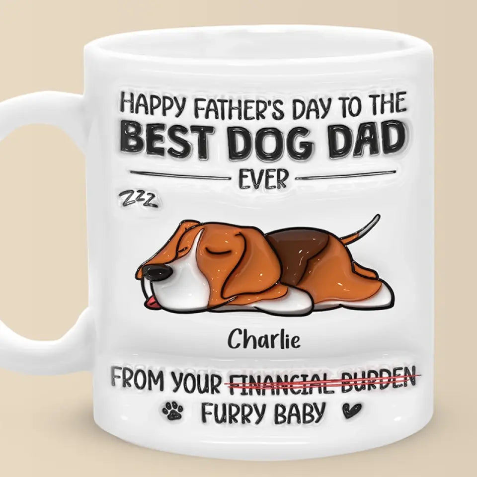 Le temps passé avec les chiens n'est jamais suffisant - Mug personnalisé avec effet gonflable 3D - Fête des Pères, cadeau pour les propriétaires d'animaux et les amoureux des animaux