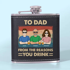 Des raisons pour lesquelles vous buvez, papa - Flasque personnalisée pour la famille - Fête des pères, cadeau pour papa, grand-père