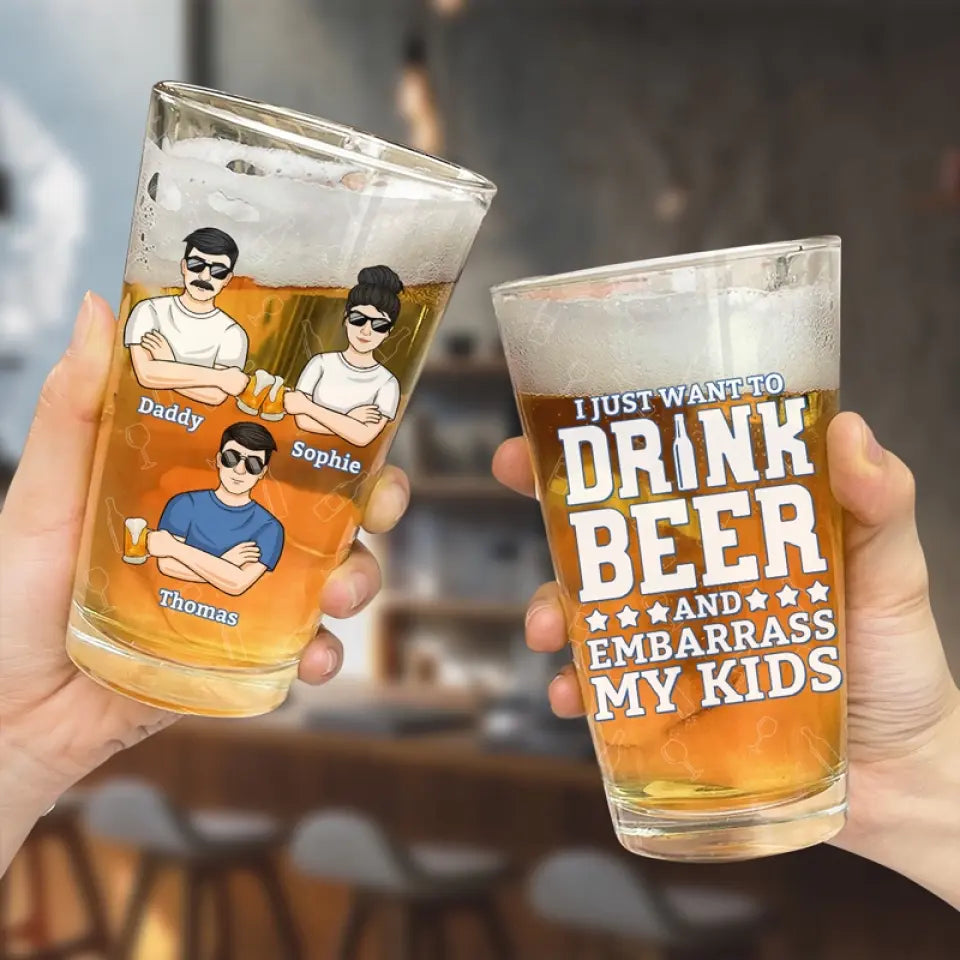 Boire de la bière et embarrasser mes enfants - Verre à bière personnalisé pour la famille - Fête des pères, cadeau pour papa, grand-père