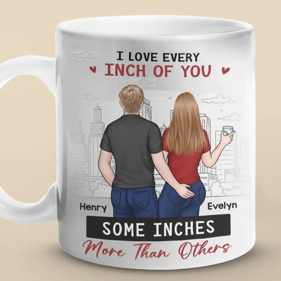 J'aime toujours chaque centimètre de toi - Tasse personnalisée pour couple - Cadeau pour mari et femme, anniversaire