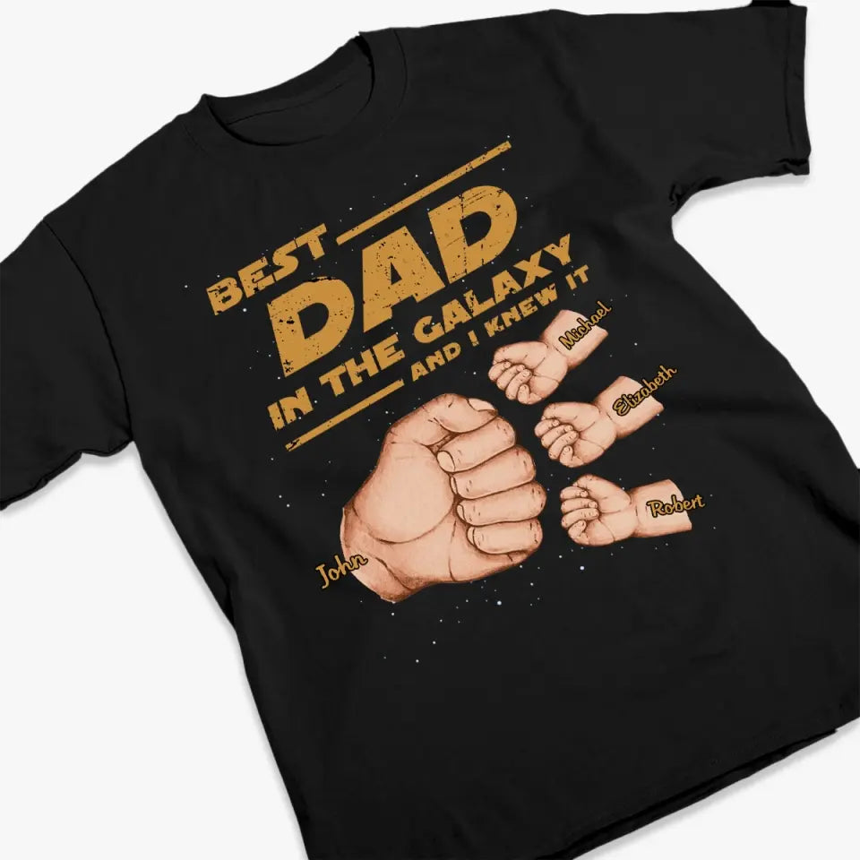 Meilleur papa de la galaxie et je le savais - T-shirt unisexe personnalisé pour la famille, sweat à capuche, sweat-shirt - Fête des pères, cadeau pour papa, grand-père