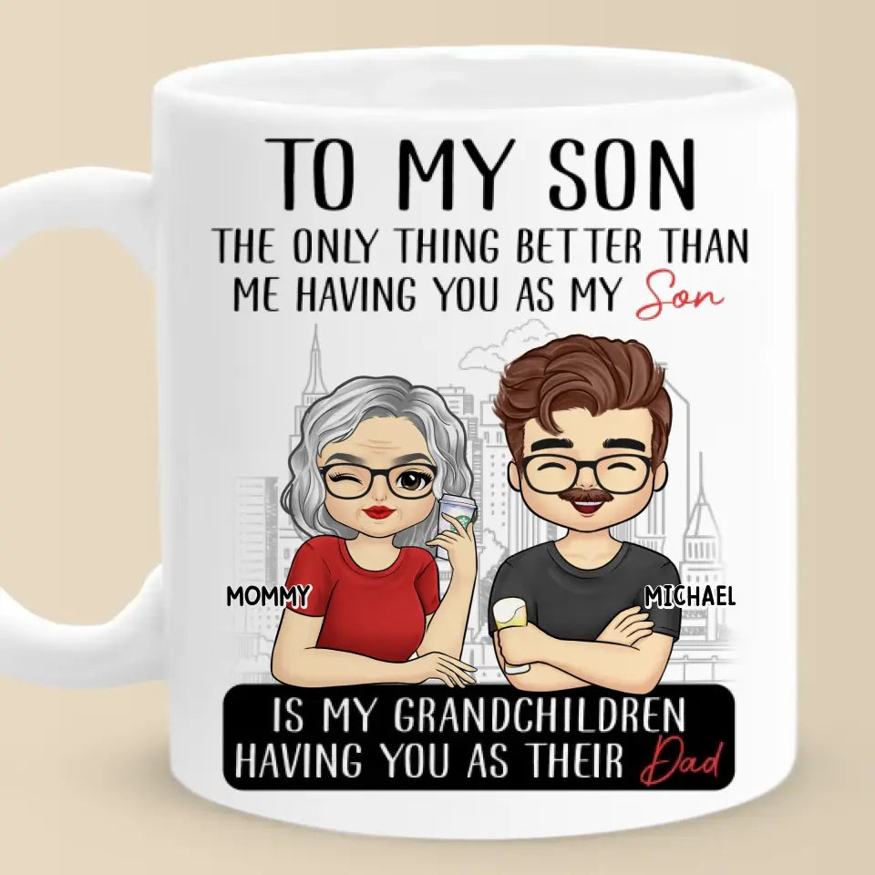 Le meilleur ami d'un garçon est sa mère - Mug personnalisé pour la famille - Fête des pères, cadeau pour fils