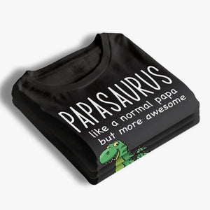 Comme un papa normal, mais en plus génial ! T-shirt unisexe personnalisé pour la famille, sweat à capuche, sweat-shirt - Nouveauté, fête des pères, cadeau pour papa, grand-père AMZ