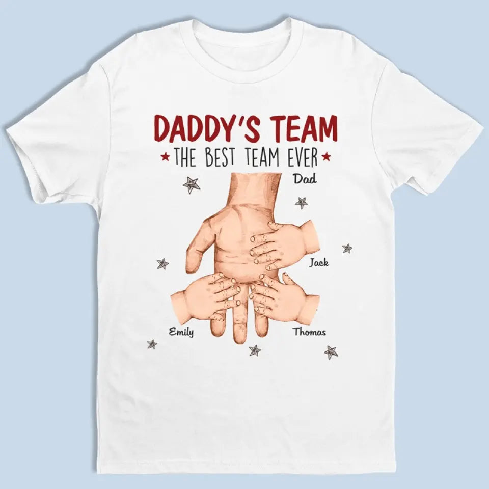 Ensemble, nous formons la meilleure équipe de tous les temps Papa - T-shirt unisexe personnalisé pour la famille, sweat à capuche, sweat-shirt - Fête des pères, cadeau pour papa, grand-père