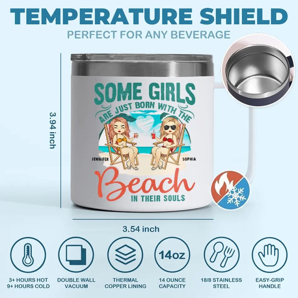 Certaines filles naissent avec la plage - Gobelet personnalisé en acier inoxydable de 14 oz avec poignée - Cadeau pour meilleures amies, meilleures amies, sœurs