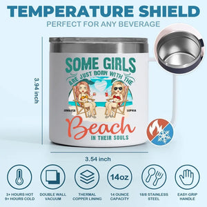 Certaines filles naissent avec la plage - Gobelet personnalisé en acier inoxydable de 14 oz avec poignée - Cadeau pour meilleures amies, meilleures amies, sœurs