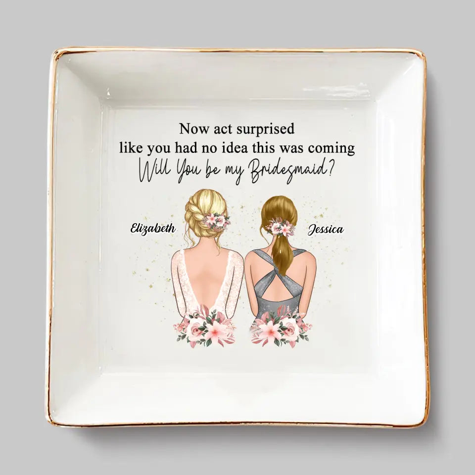 Demoiselle d'honneur d'un jour, meilleure amie pour la vie - Porte-bijoux personnalisé - Cadeau de mariage, cadeau de demoiselle d'honneur pour meilleures amies, meilleures amies, sœurs