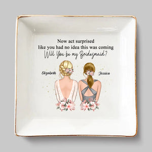 Demoiselle d'honneur d'un jour, meilleure amie pour la vie - Porte-bijoux personnalisé - Cadeau de mariage, cadeau de demoiselle d'honneur pour meilleures amies, meilleures amies, sœurs