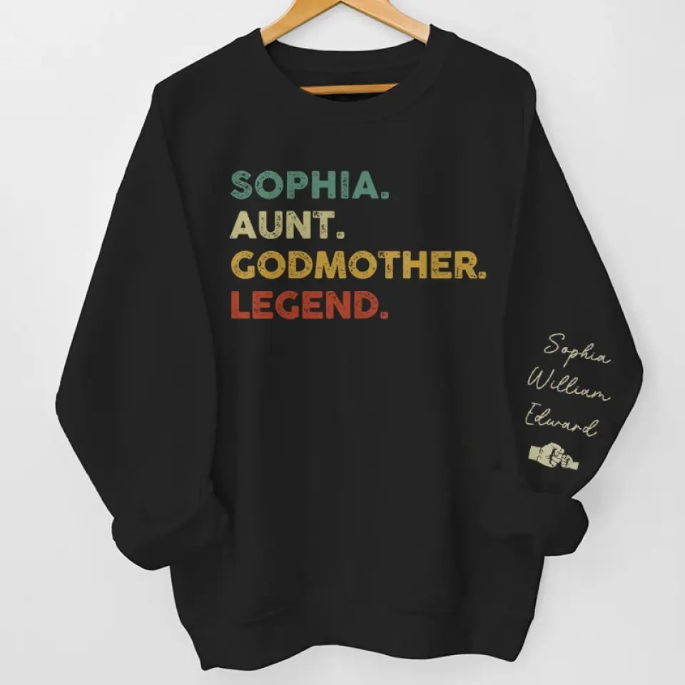 Tante, Marraine, Légende - Sweat-shirt unisexe personnalisé avec motif sur la manche - Cadeau pour les membres de la famille