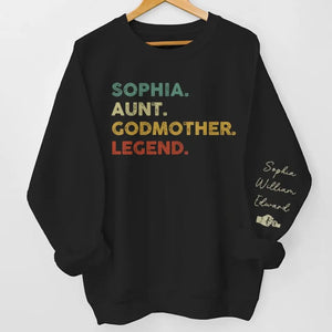Tante, Marraine, Légende - Sweat-shirt unisexe personnalisé avec motif sur la manche - Cadeau pour les membres de la famille