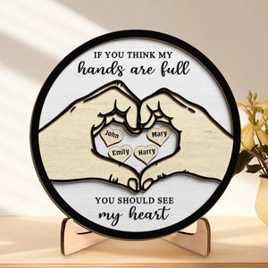 Mon cœur est rempli de ton amour - Plaque en bois personnalisée à 2 couches avec support - Cadeau pour maman, grand-mère