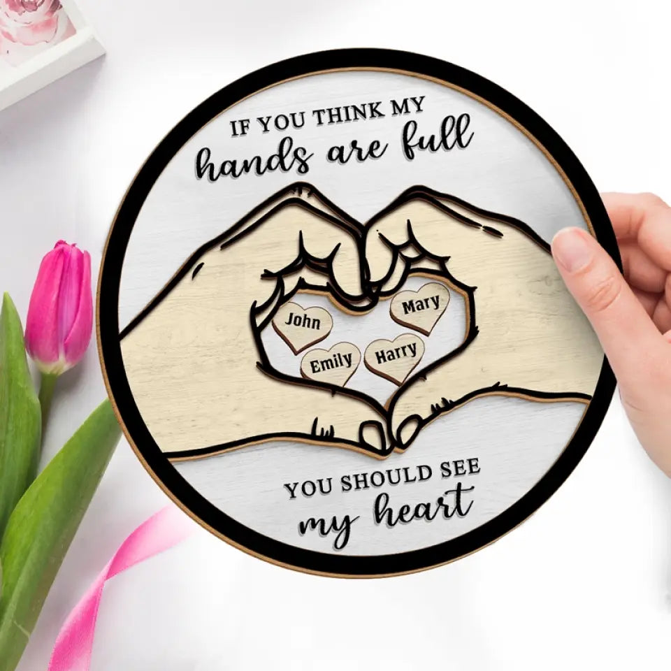 Mon cœur est rempli de ton amour - Plaque en bois personnalisée à 2 couches avec support - Cadeau pour maman, grand-mère
