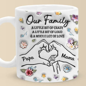La famille signifie que personne n'est laissé pour compte ou oublié - Mug personnalisé imprimé effet gonflant 3D - Cadeau pour les membres de la famille
