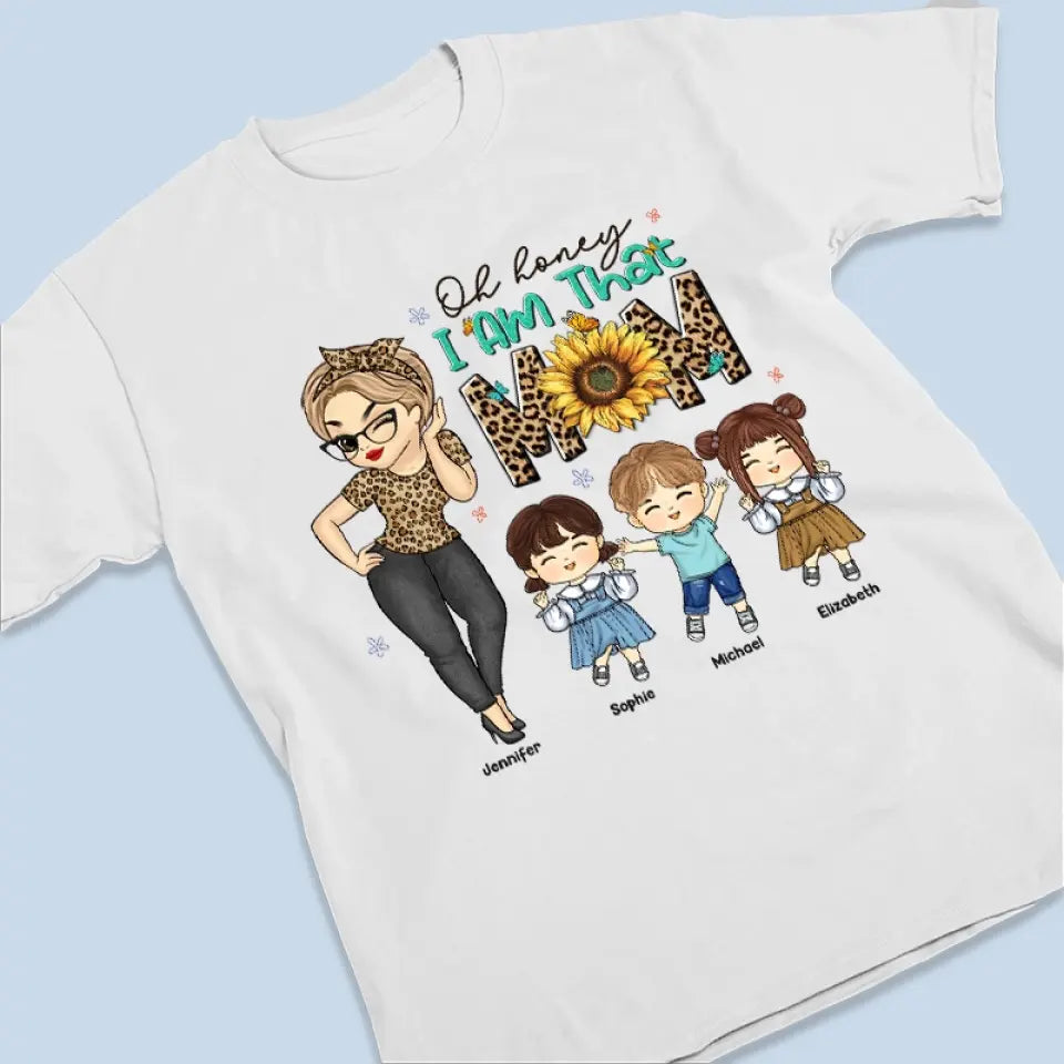 Oh chérie ! Je suis cette grand-mère – T-shirt, sweat à capuche et sweat-shirt unisexe personnalisé pour la famille – Cadeau pour maman et grand-mère