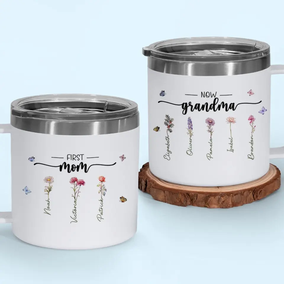 D'abord maman, maintenant grand-mère - Gobelet personnalisé en acier inoxydable de 14 oz avec poignée - Cadeau pour maman et grand-mère