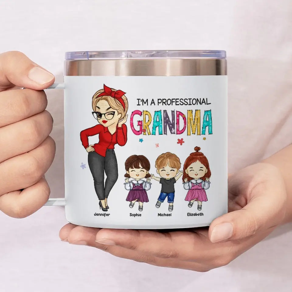 Je ne suis pas à la retraite, je suis une grand-mère professionnelle - Gobelet personnalisé en acier inoxydable de 14 oz avec poignée - Cadeau pour maman, grand-mère