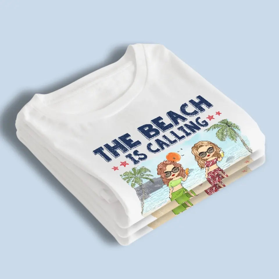 La plage nous appelle et nous devons y aller - T-shirt unisexe personnalisé, sweat à capuche, sweat-shirt - Cadeau de vacances d'été pour meilleures amies, meilleures amies, sœurs