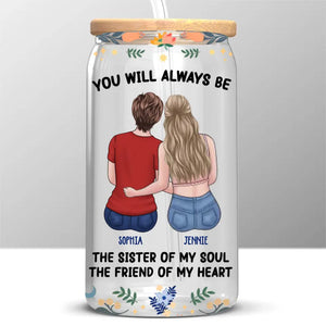Tu es la sœur de mon âme - Tasse en verre personnalisée Bestie, tasse à café glacé - Cadeau pour meilleures amies, BFF, sœurs