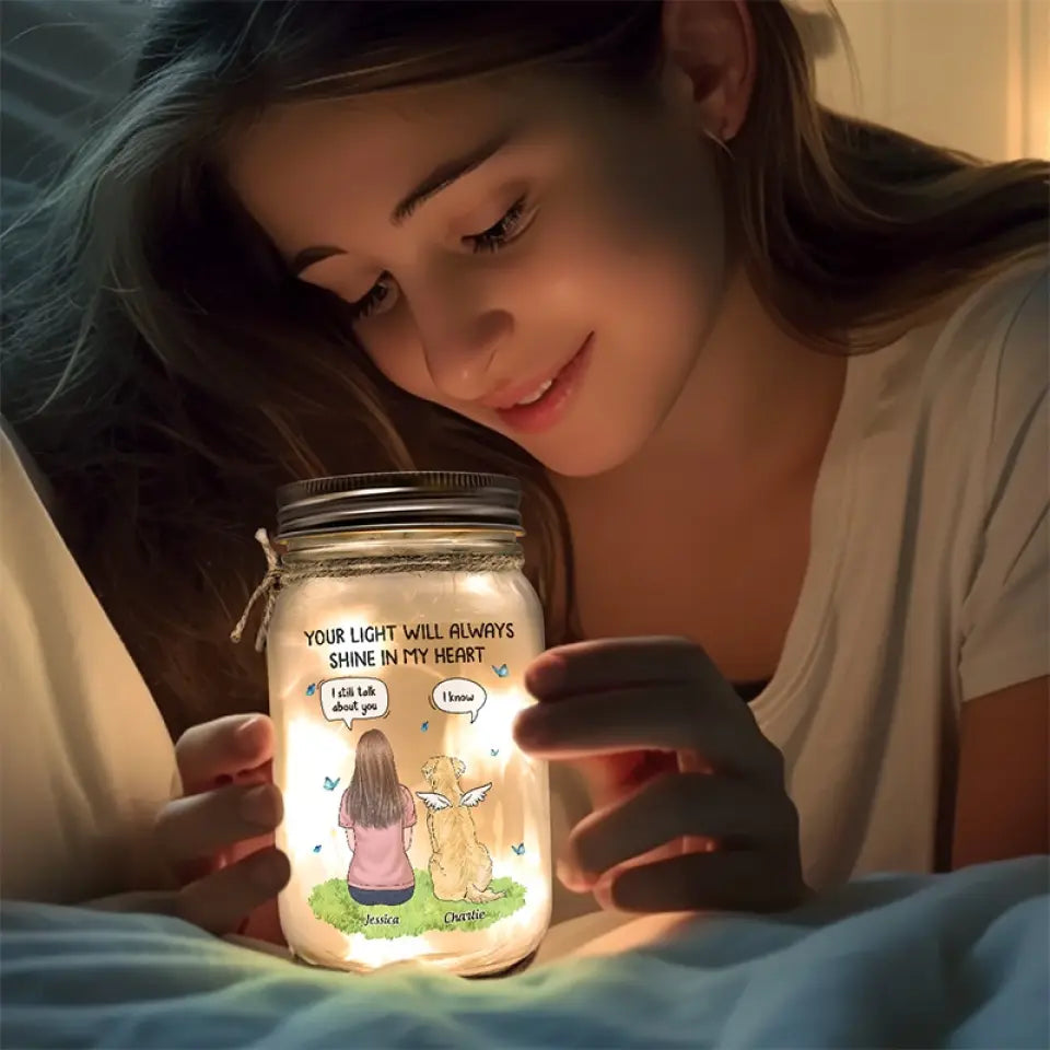 Ta lumière brillera toujours dans mon cœur - Lampe commémorative personnalisée en pot Mason - Cadeau de condoléances pour les propriétaires d'animaux et les amoureux des animaux