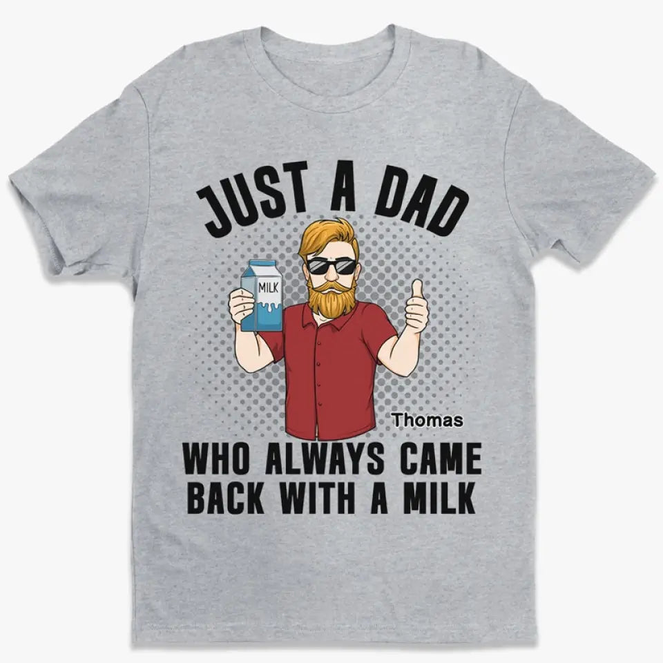 Qui revenait toujours avec un lait ? T-shirt unisexe personnalisé, sweat à capuche, cadeau pour papa
