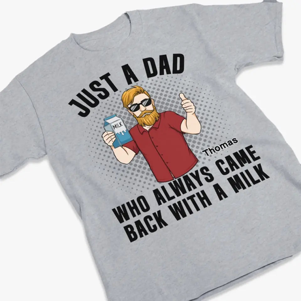 Qui revenait toujours avec un lait ? T-shirt unisexe personnalisé, sweat à capuche, cadeau pour papa