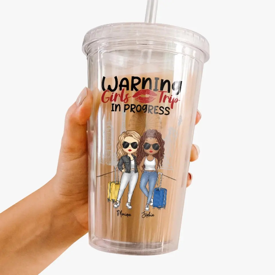 Avertissement à l'ère des voyages entre filles - Gobelet en acrylique transparent personnalisé pour meilleure amie - Cadeau de vacances d'été pour meilleures amies, meilleures amies et sœurs