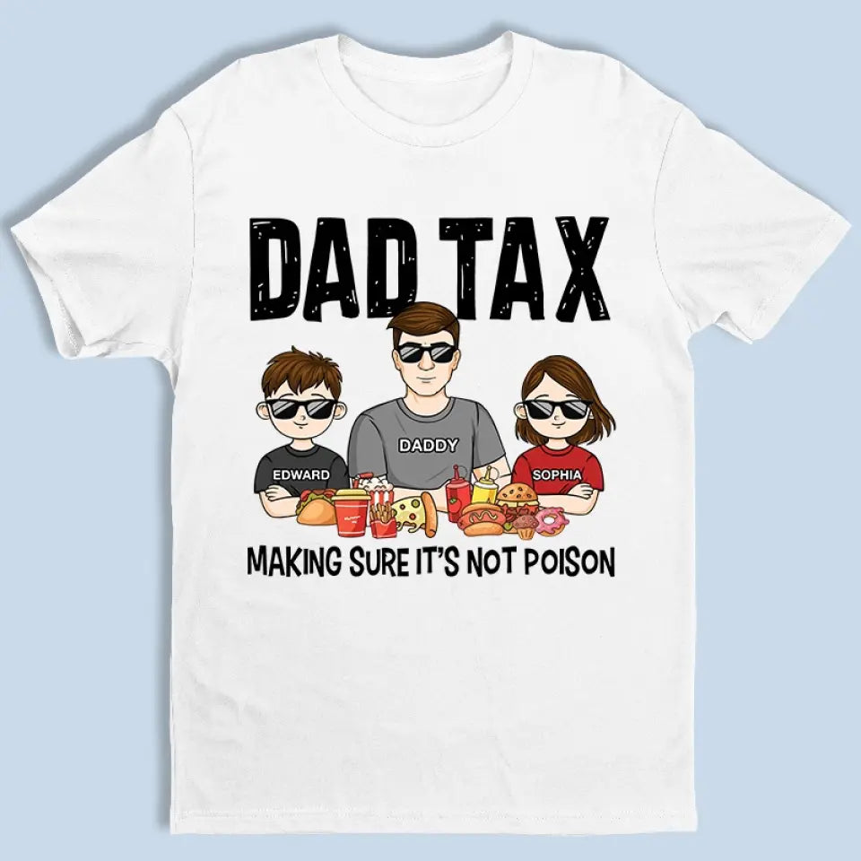 Assurez-vous que ce n'est pas du poison - T-shirt, sweat à capuche, sweat-shirt unisexe personnalisé pour la famille - Cadeau pour papa